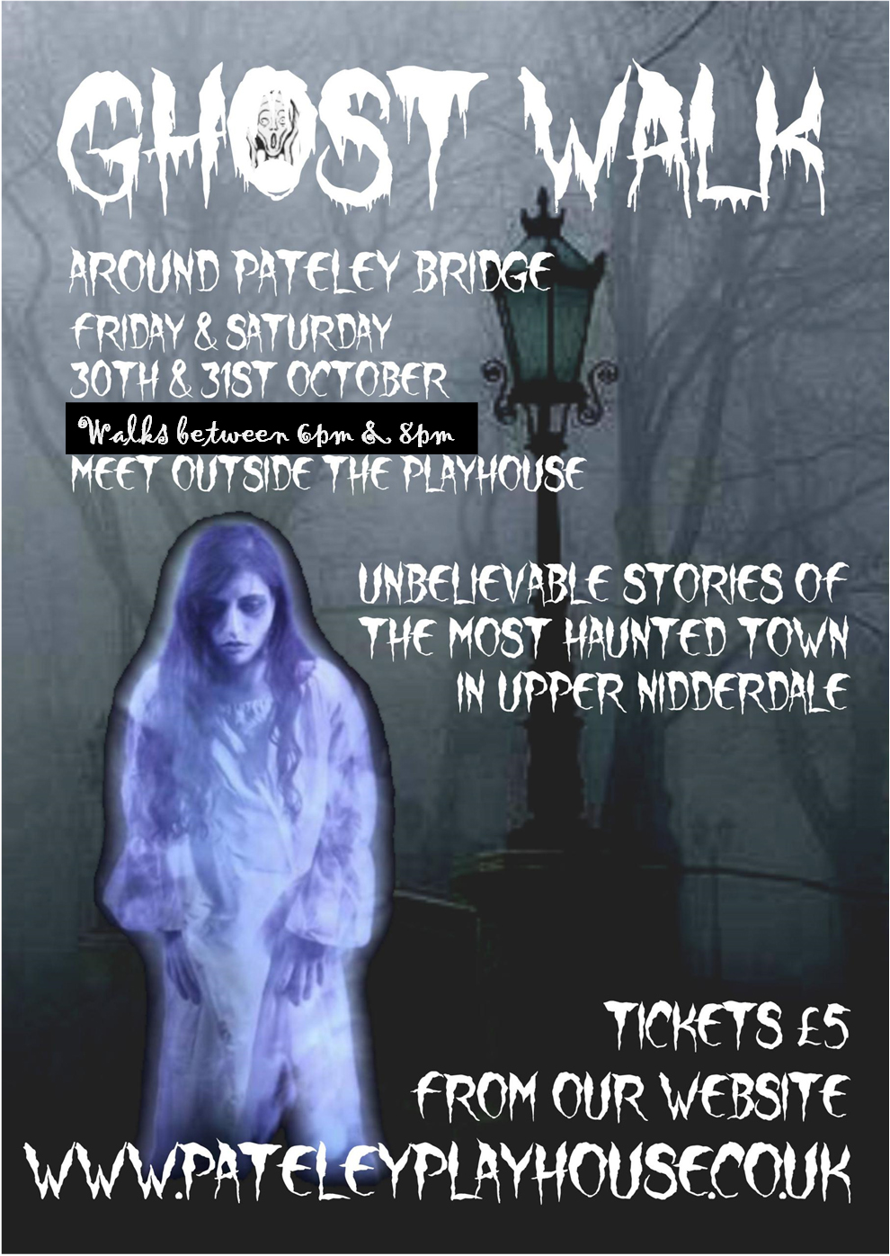 Pateley Bridge Dramatic Society Ghost Walk